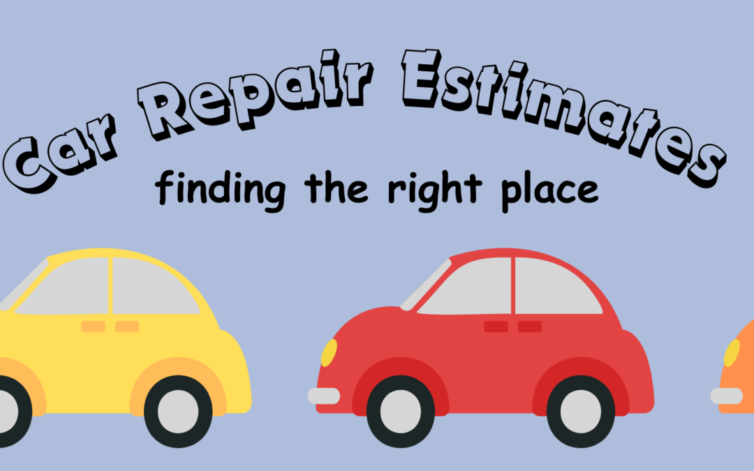 The Importance of Getting Multiple Car Repair Estimates
